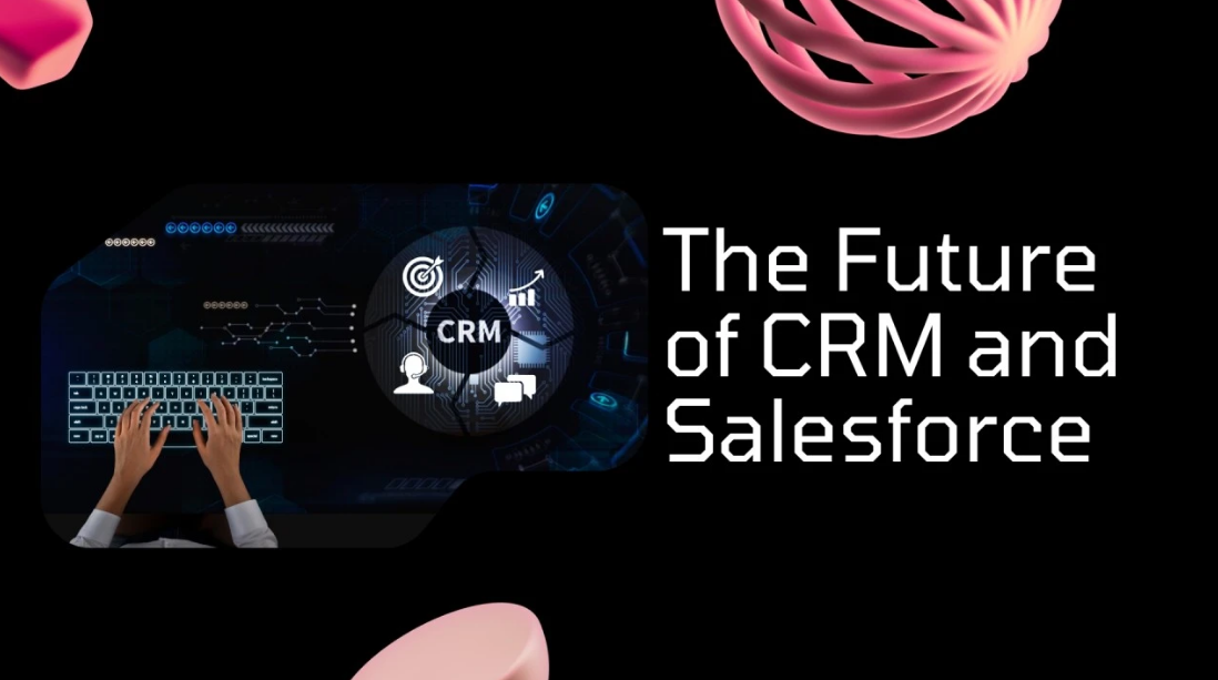 The Future of CRM